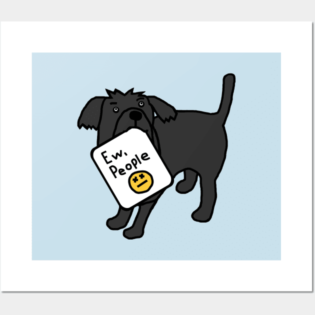 Cute Dog Says Ew People Wall Art by ellenhenryart